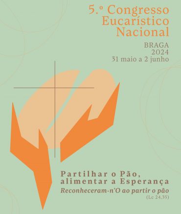 5.º Congresso Eucarístico Nacional (31 de maio a 2 de junho de 2024)