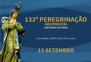 133.ª Peregrinação à Penha